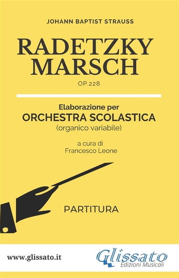 Radetzky Marsch - orchestra scolastica smim/liceo (partitura)