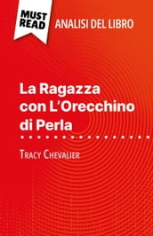 La Ragazza con L Orecchino di Perla di Tracy Chevalier (Analisi del libro)