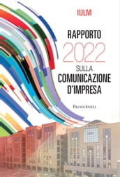 Rapporto 2022 sulla comunicazione d impresa