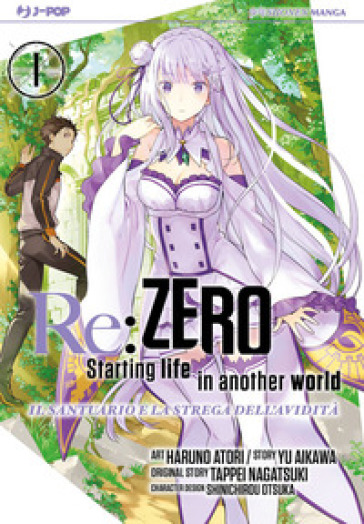 Re: zero. Starting life in another world. Il santuario e la strega dell'avidità. 1.