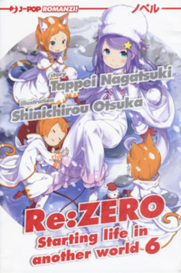 Re: zero. Starting life in another world. 6.