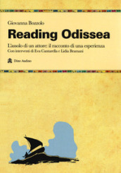 Reading Odissea. L assolo di un attore: il racconto di una esperienza