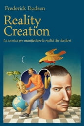Reality creation