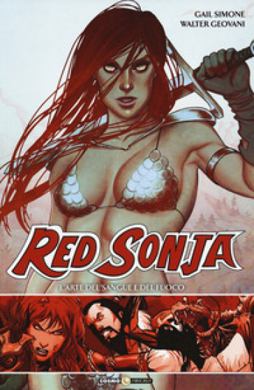 Red Sonja. 2: L' arte del sangue e del fuoco