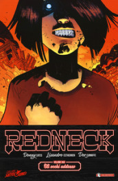 Redneck. 2: Gli occhi addosso