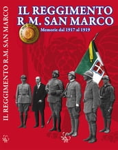 Il Reggimento Regia Marina San Marco