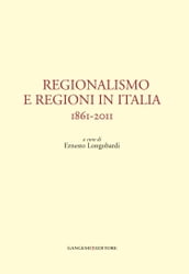 Regionalismo e regioni in Italia
