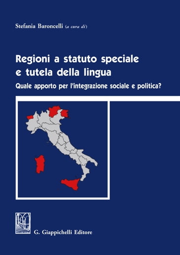 Regioni a statuto speciale e tutela della lingua