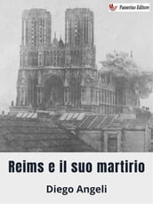 Reims e il suo martirio
