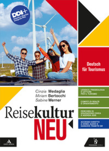 Reisekultur neu. Deutsch für Tourismus. Per gli Ist. tecnici e professionali. Con e-book. Con espansione online