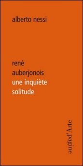 René Auberjonois une inquiète solitude