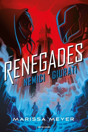 Renegades - 2. Nemici giurati