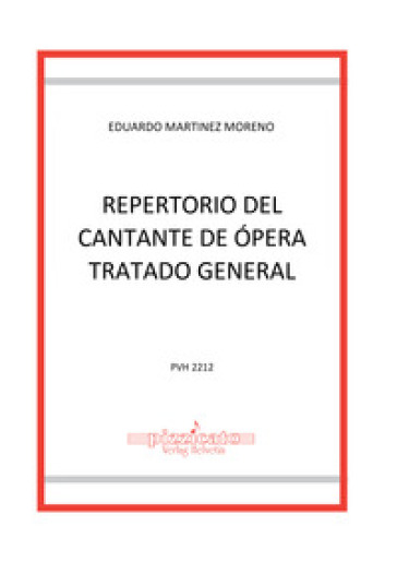 Repertorio del Cantante de Opera Tratado General