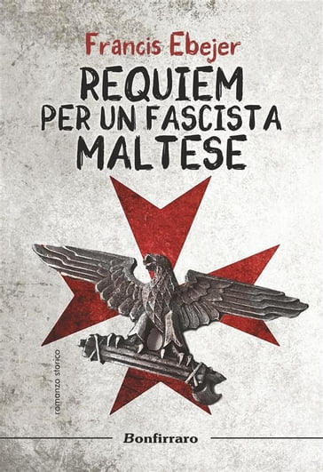 Requiem per un fascista maltese