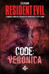 Resident Evil. Code: Veronica