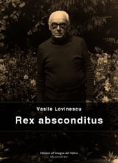 Rex Absconditus