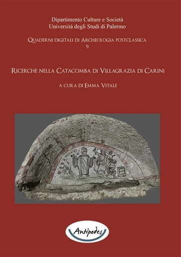 Ricerche nella Catacomba di Villagrazia di Carini