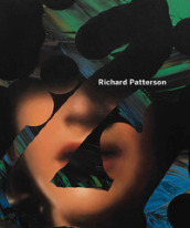 Richard Patterson & Ged Quinn. Ediz. italiana e inglese