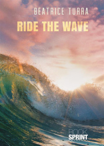 Ride the wave