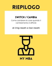 Riepilogo - Switch / Cambia :
