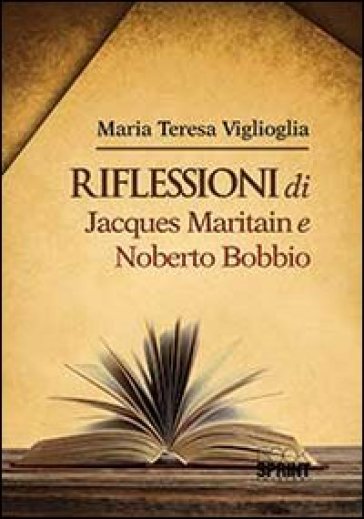 Riflessioni di Jacques Maritain e Noberto Bobbio