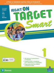 Right on target. Smart edition. Per la Scuola media. Con e-book. Con espansione online. Vol. 1