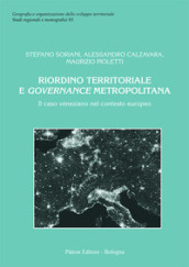 Riordino territoriale e governance metropolitana