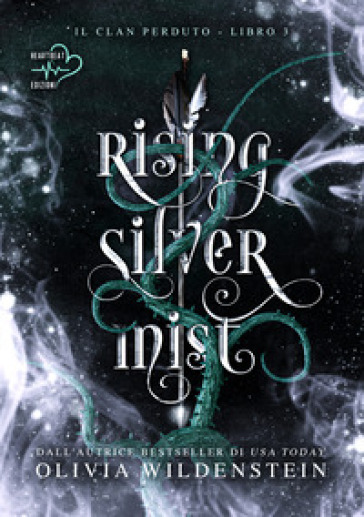 Rising silver mist. Il clan perduto. Vol. 3