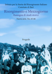Risorgimento e Mezzogiorno. Rassegna di studi storici. Nuova serie. 65-66.