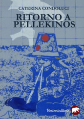 Ritorno a Pellekinos