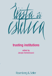 Rivista di estetica (2018). 68: Trusting institutions