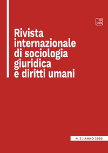 Rivista internazionale di sociologia giuridica e diritti umani (2020). 2.