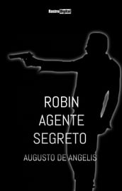 Robin agente segreto
