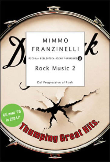 Rock Music 2. Dal Progressive al Punk