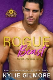 Rogue Beast - Garrett (versione italiana) (I Rourke di New York 6)