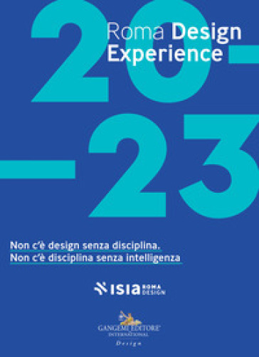 Roma Design Experience 2023. Ediz. illustrata