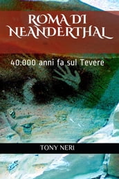 Roma di Neanderthal