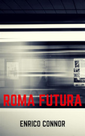 Roma futura