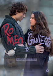 Romeo e Giulietta. Ediz. integrale
