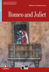 Romeo and Juliet. Con e-book. Con espansione online