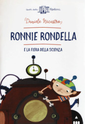 Ronnie Rondella e la fiera della scienza
