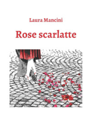 Rose scarlatte