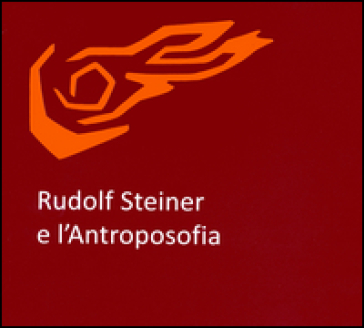 Rudolf Steiner e l'antroposofia