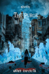 Runaway. 3: The purge