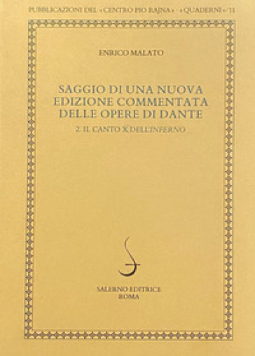 Saggio di una nuova edizione commentata delle opere di Dante. 2: Il canto X dell'Inferno