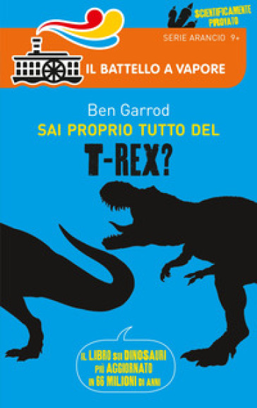 Sai proprio tutto del T-Rex?