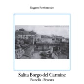 Salita Borgo del Carmine ( centro storico di Pianella - Pescara - Italia / studi di Ruggero Pierdomenico ) .