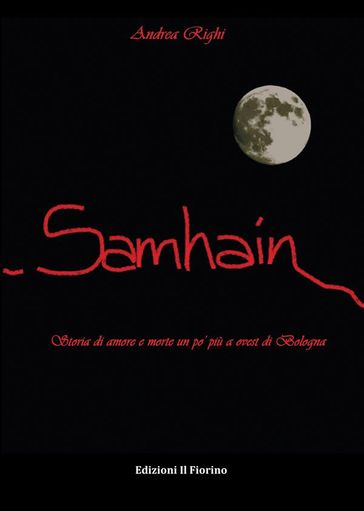 Samhain - storia di amore e morte un po' più a ovest di Bologna