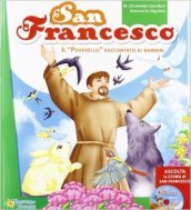 San Francesco. Con CD Audio