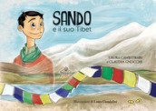 Sando e il suo Tibet